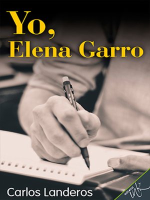 Yo, Elena Garro - ebook